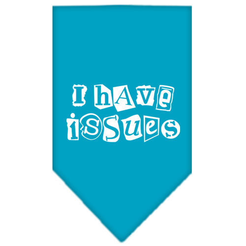 I Have Issues Screen Print Bandana Turquoise Small